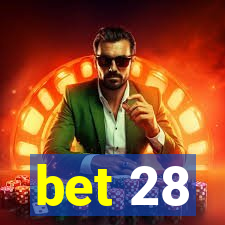 bet 28